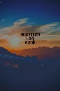 在飛比找博客來優惠-Audition Log Book: Audition Lo