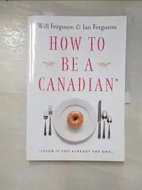 在飛比找蝦皮購物優惠-How to Be a Canadian_Ferguson,