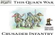 Wargames Atlantic This Quar's War: Crusader Infantry