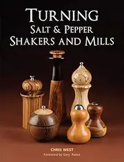 Turning Salt and Pepper Shakers and Mills