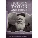 HUDSON TAYLOR AND CHINA