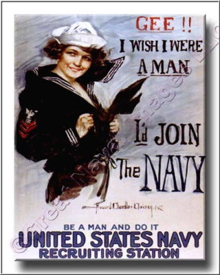 US Navy Gee Wish I Were a Man WW I Canvas Print 2D