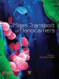 在飛比找三民網路書店優惠-Mass Transport of Nanocarriers