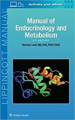 MANUAL OF ENDOCRINOLOGY AND METABOLISM 5/E LAVIN 2018 WOLTERS KLUWER (LWW)