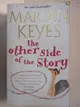 【書寶二手書T8／原文小說_AOA】The Other Side of the Story_Marian Keyes