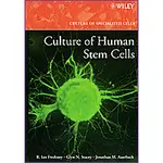 CULTURE OF HUMAN STEM CELLS    作者:FRESHNEY, STACEY, AUERBACH