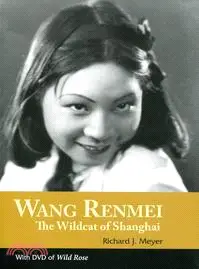 在飛比找三民網路書店優惠-Wang Renmei：The Wildcat of Sha