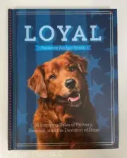 Gift Book Dogs "Loyal" by Rebecca Ascher-Walsh 387 Inspiring Tales Hallmark
