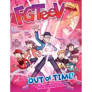 FGTeeV: Out of Time! by Miguel Diaz Rivas - Book