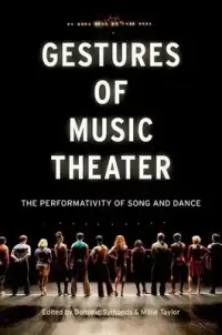 在飛比找博客來優惠-Gestures of Music Theater: The