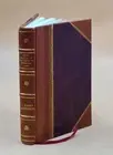 Some Account Of The Family Of Hobhouse And Reminiscences 1909 [Leather Bound]