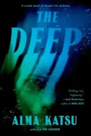The Deep by Alma Katsu
