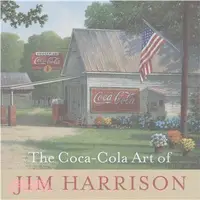 在飛比找三民網路書店優惠-The Coca-Cola Art of Jim Harri