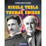 NIKOLA TESLA AND THOMAS EDISON