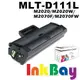 SAMSUNG MLT-D111L 高容量 全新相容碳粉匣一支【適用】SL-M2020 / SL-M2020W / SL-M2070F / SL-M2070FW