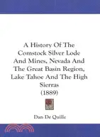 在飛比找三民網路書店優惠-A History of the Comstock Silv