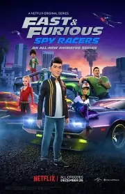 Fast & Furious Spy Racers movie poster (a) 11" x 17" Animation