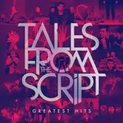 The Script-Tales From The Script - Greatest Hits CD
