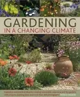 Ambra Edwards - Gardening in a Changing Climate - New Hardback - H245z