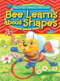 在飛比找三民網路書店優惠-Bee Learns About Shapes ― My F