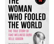 The Woman Who Fooled the World by Beau Donelly and Nick Toscano - Book