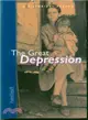 The Great Depression, Grades 7-12 a Historical Reader ― Nextext Historical Reader