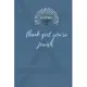 thank god you’’re jewish: : The perfect notebook Journal for Writing, work, school or home 120 Pages (6
