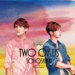 東方神起 / TWO OF US CD