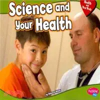 在飛比找三民網路書店優惠-Science and Your Health