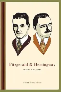 在飛比找博客來優惠-Fitzgerald & Hemingway: Works 