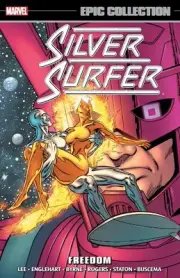 Marvel Comics ‘Silver Surfer Epic Collection: Freedom’ (2024) TP