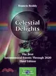 Celestial Delights ─ The Best Astronomical Events Through 2020