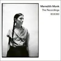 在飛比找樂天市場購物網優惠-梅芮迪斯．蒙克錄音作品全集 Meredith Monk: T