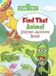 Sesame Street Find That Animal Sticker Activity Book