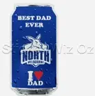 Best Dad Ever- North Melbourne Can Magnet for Bar Fridge, (Size:101 mm x 199 mm