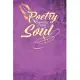 Poetry Ignites the Soul: Creative writing journal - Perfect for poetry collections, writing songs, or as a composition book.