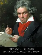 Beethoven - Cuckoo Piano Sonata No. 25 in G major by Ludwig Van Beethoven (Engli