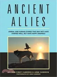 在飛比找三民網路書店優惠-Ancient Allies ― Animal Storie