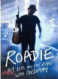 在飛比找三民網路書店優惠-Roadie ─ My Life on the Road W
