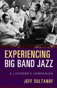 在飛比找博客來優惠-Experiencing Big Band Jazz