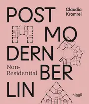 Postmodern Non-Residential Berlin