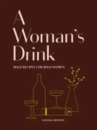 在飛比找博客來優惠-A Woman’s Drink: Bold Recipes 
