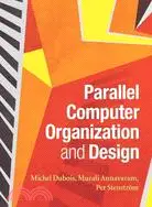 在飛比找三民網路書店優惠-Parallel Computer Organization
