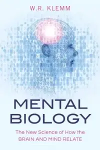 在飛比找博客來優惠-Mental Biology: The New Scienc