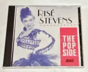 Risë Stevens - The Pop Side - Kern, Rodgers, Berlin, et al by Risë Stevens..J
