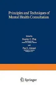 Principles and Techniques of Mental Health Consultation by Stanley Plog (English