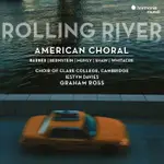 伯恩斯坦 巴伯 韋塔克 合唱作品集 滾滾河流 ROLLING RIVER HMM905362