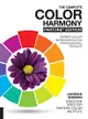 The Complete Color Harmony: Expert Color Information for Professional Results (Pantone Ed.)