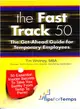 The Fast Track 50 ─ The Get-ahead Guide for Temporary Employees