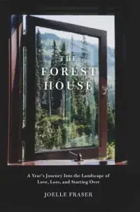 在飛比找博客來優惠-The Forest House: A Year’s Jou
